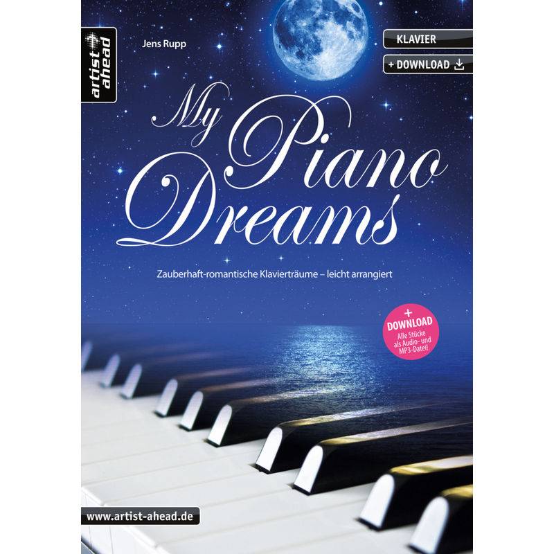 My Piano Dreams - Jens Rupp, Gebunden von artist ahead