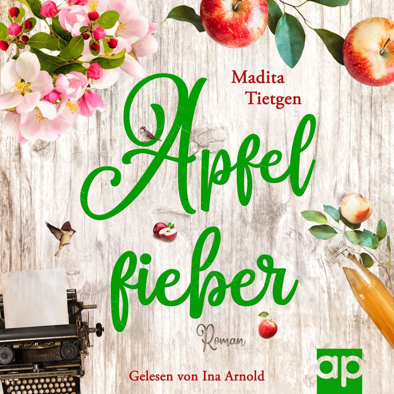 Irland – Von Cider bis Liebe - 1 - Apfelfieber - Madita Tietgen (Hörbuch-Download) von audioparadies