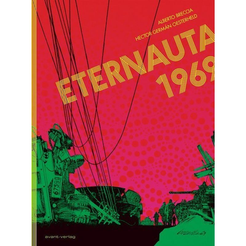 Eternauta 1969 - Alberto Breccia, Héctor G. Oesterheld, Gebunden von avant-verlag
