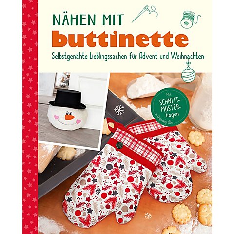 Buch "Nähen mit buttinette - Selbstgenähte Lieblingssachen für Advent und Weihnachten" von buttinette