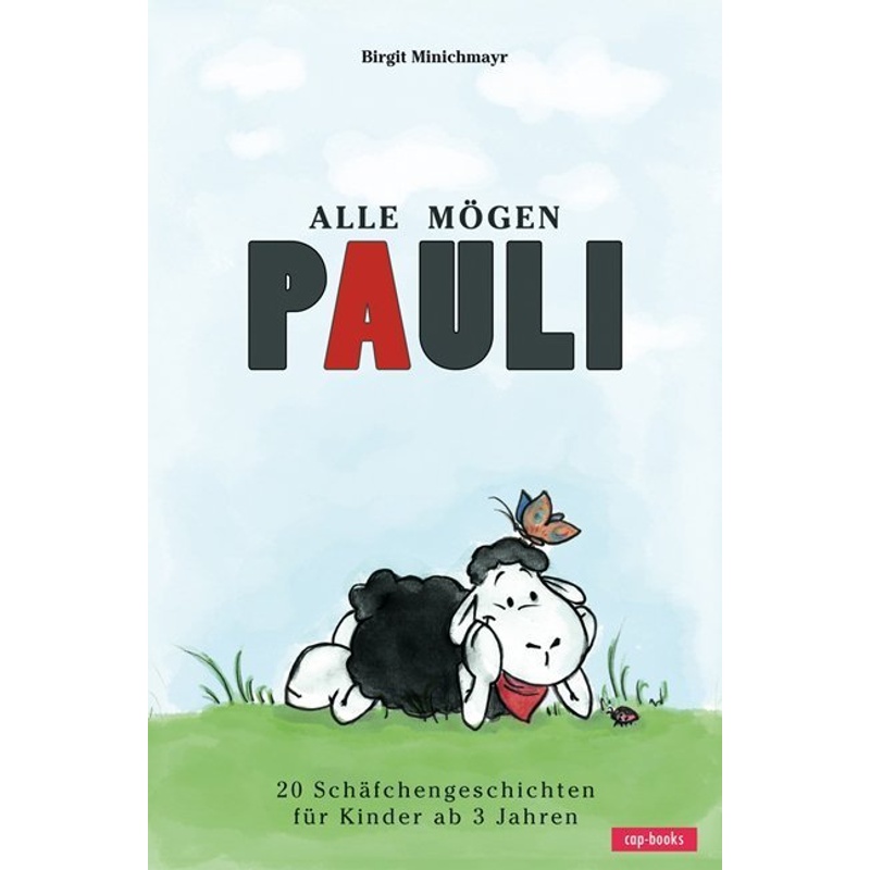 Alle Mögen Pauli - Birgit Minichmayr, Gebunden von cap Verlag