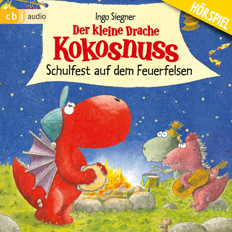 Die Abenteuer des kleinen Drachen Kokosnuss - 5 - Schulfest auf dem Feuerfelsen - Ingo Siegner (Hörbuch-Download) von cbj audio