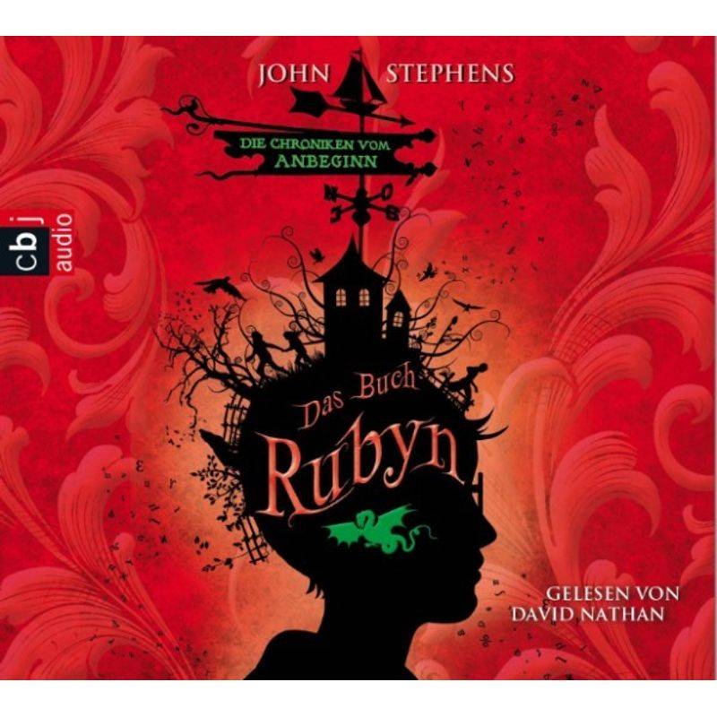 Die Chroniken vom Anbeginn - 2 - Das Buch Rubyn - John Stephens (Hörbuch-Download) von cbj audio