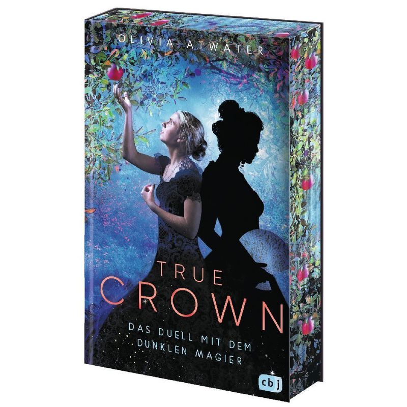Das Duell Mit Dem Dunklen Magier / True Crown Bd.3 - Olivia Atwater, Gebunden von cbj