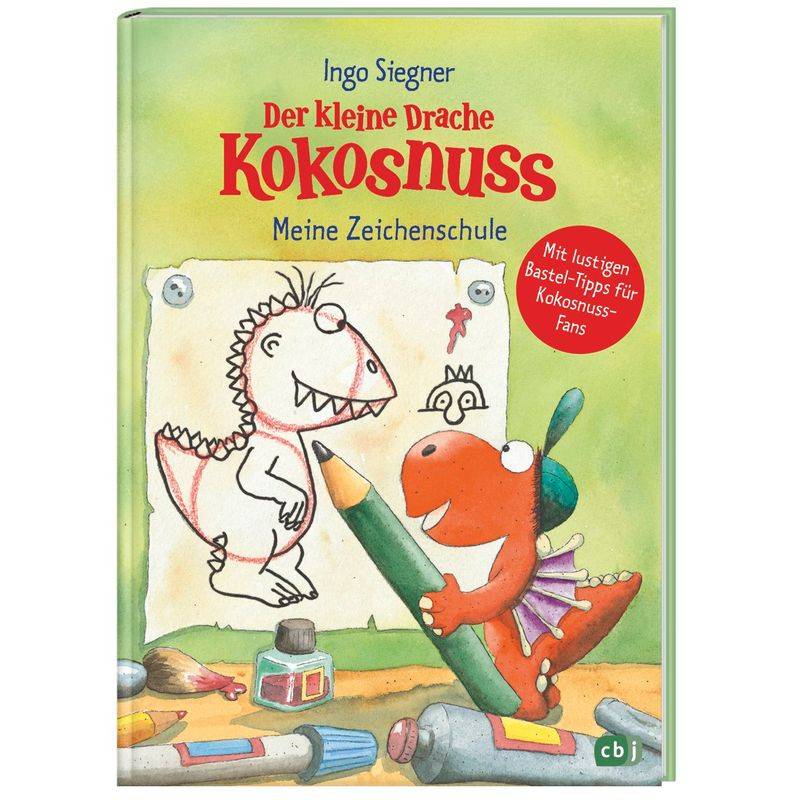 Der Kleine Drache Kokosnuss - Meine Zeichenschule - Ingo Siegner, Gebunden von cbj
