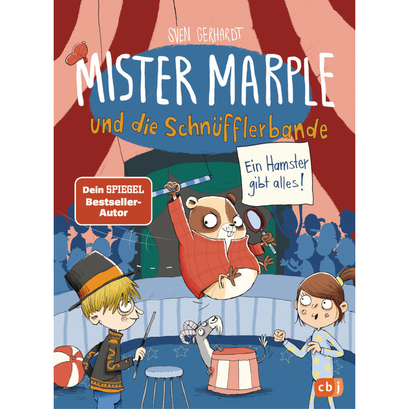 Ein Hamster Gibt Alles! / Mister Marple Bd.4 - Sven Gerhardt, Gebunden von cbj