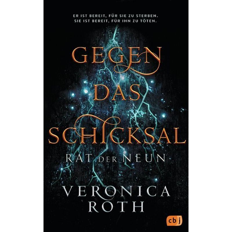 Gegen Das Schicksal / Rat Der Neun Bd.2 - Veronica Roth, Gebunden von cbj