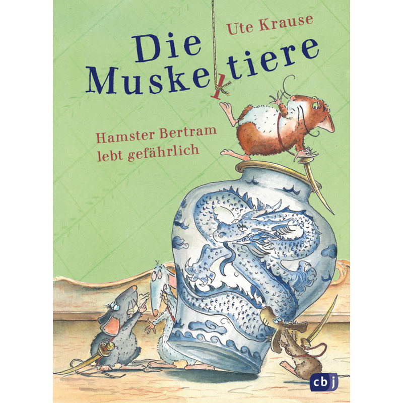 Hamster Bertram Lebt Gefährlich / Die Muskeltiere Zum Selberlesen Bd.2 - Ute Krause, Gebunden von cbj
