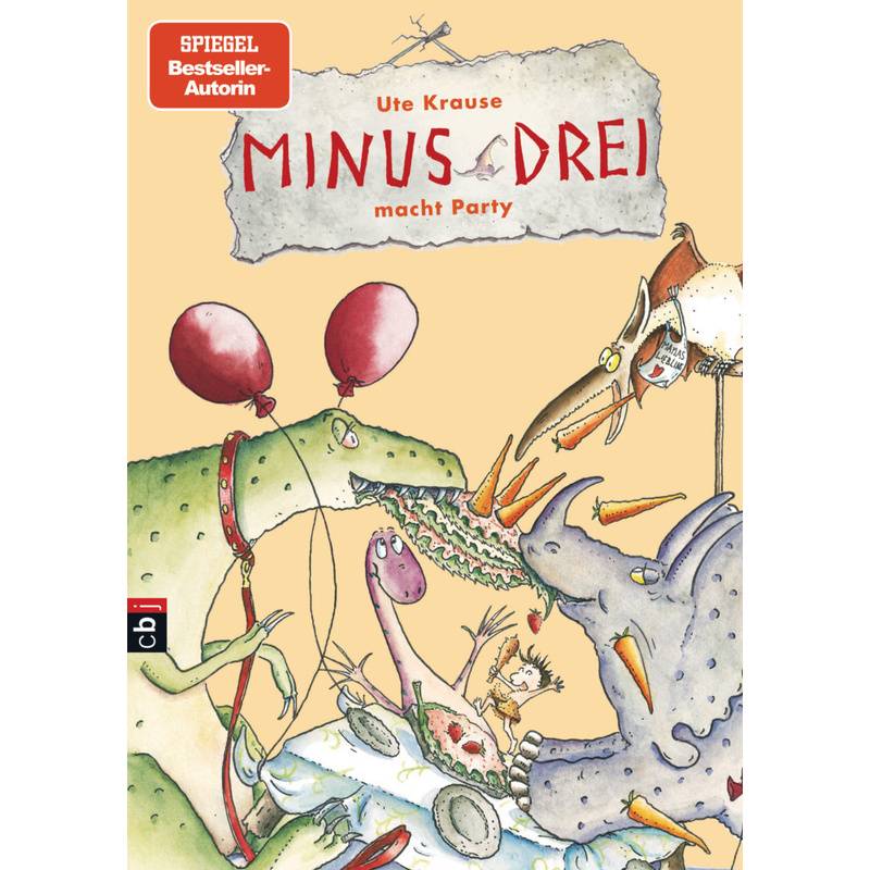 Minus Drei Macht Party / Minus Drei Bd.4 - Ute Krause, Gebunden von cbj