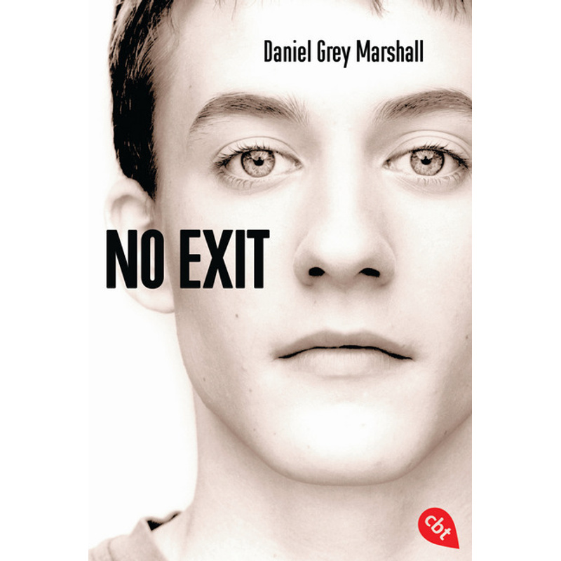No Exit - Daniel Grey Marshall, Taschenbuch von cbt