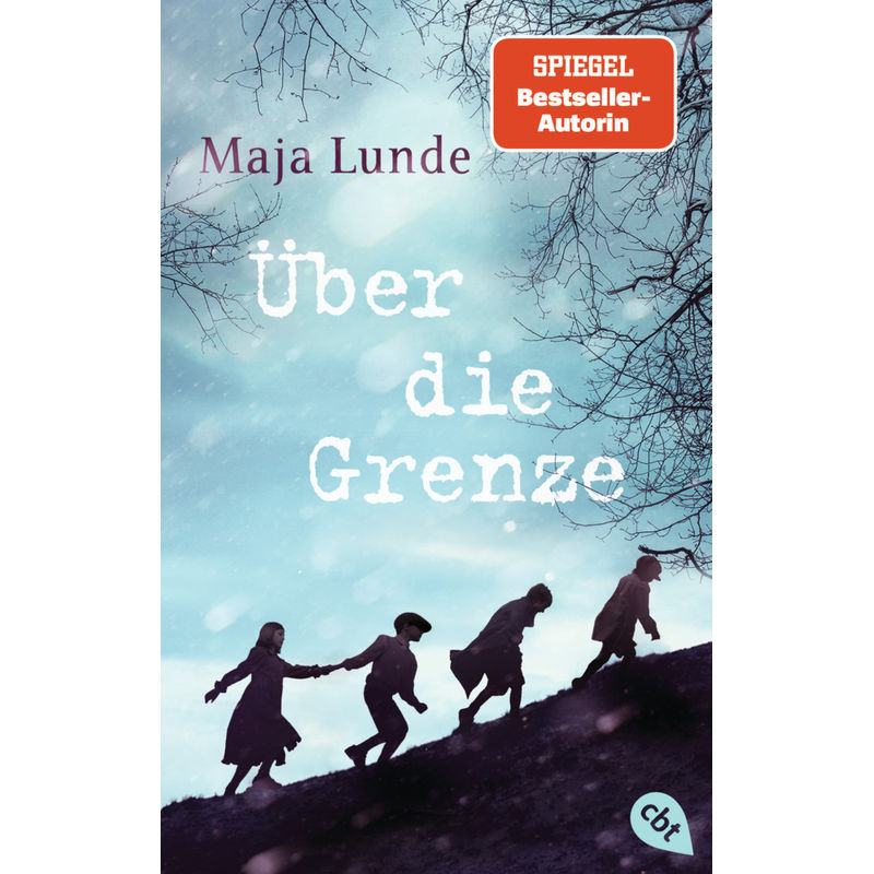 Über Die Grenze - Maja Lunde, Taschenbuch von cbt