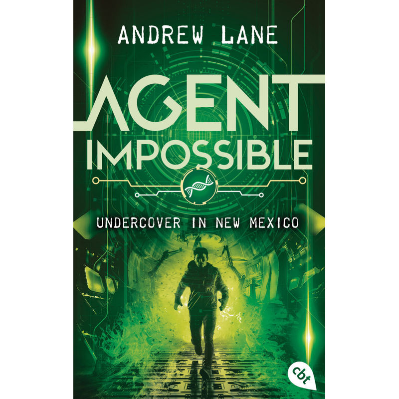 Undercover In New Mexico / Agent Impossible Bd.2 - Andrew Lane, Taschenbuch von cbt