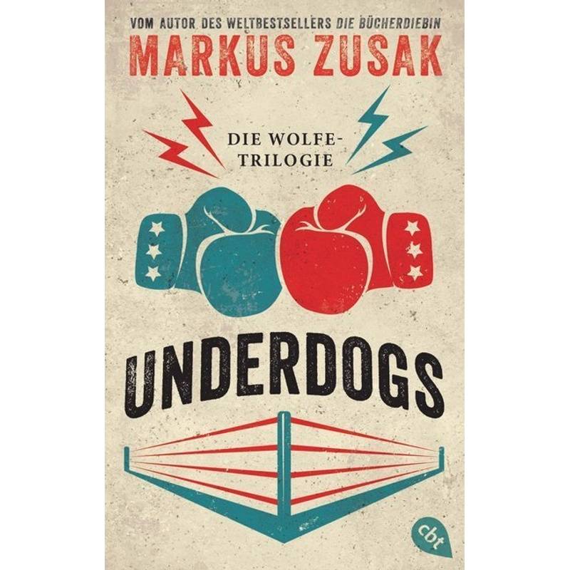 Underdogs - Markus Zusak, Taschenbuch von cbt