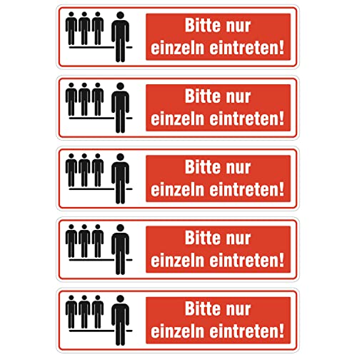 5x Bitte nur einzeln eintreten Aufkleber 15x4cm - Nur 1 Person eintreten Hinweis Sticker für Supermarkt Geschäft Lokal Betrieb Firma wetterfest von deformaze