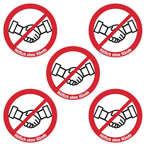 5x Höflich ohne Hände Aufkleber Ø 9cm - Kein Händeschütteln Hände schütteln verboten Hinweis Sticker für Supermarkt Geschäft Lokal Firma wetterfest von deformaze