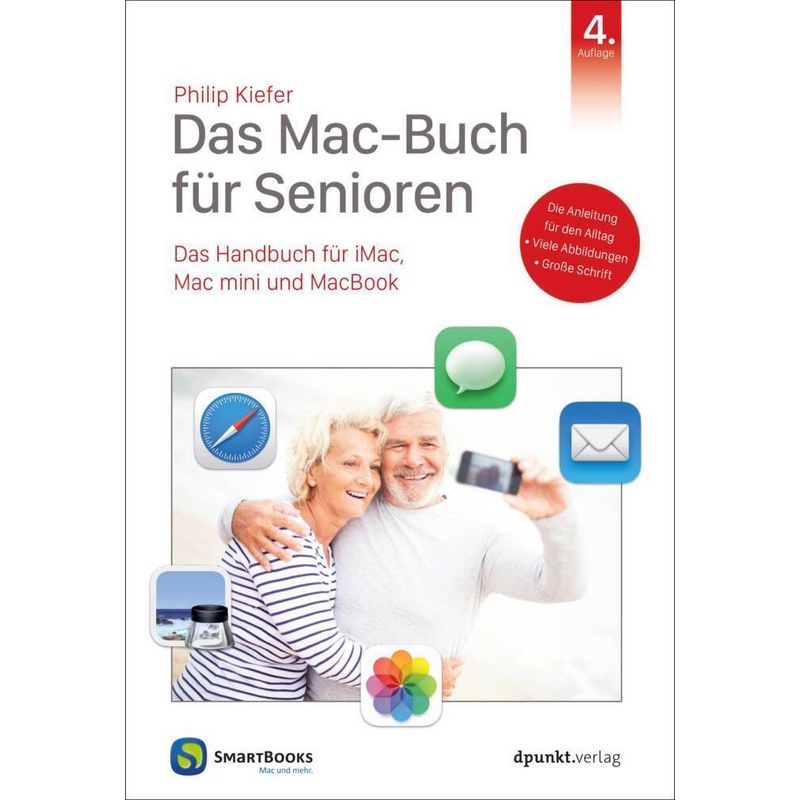 Das Mac-Buch Für Senioren - Philip Kiefer, Kartoniert (TB) von dpunkt