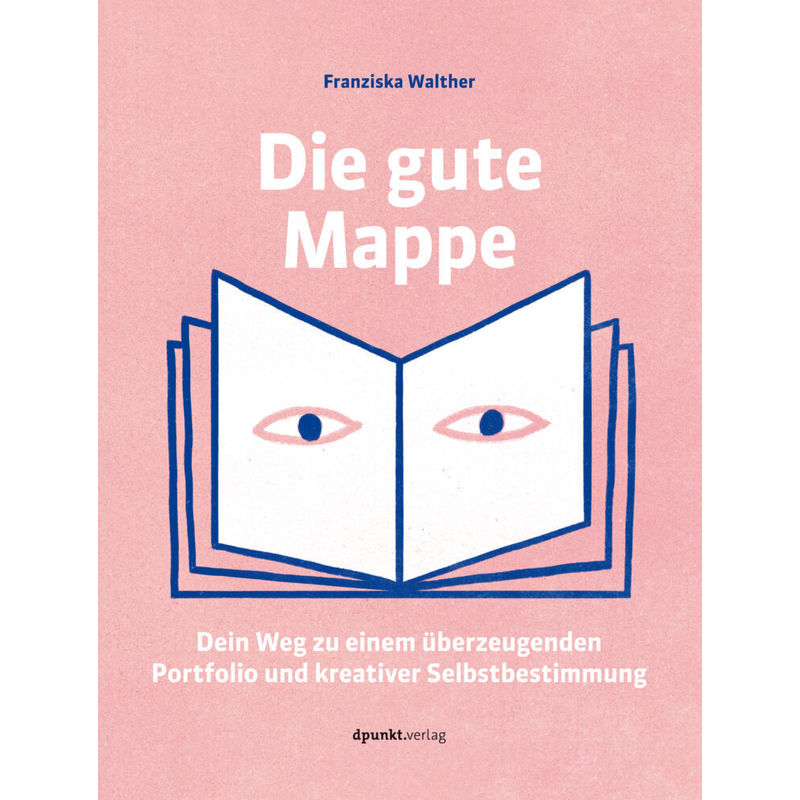 Die Gute Mappe - Franziska Walther, Gebunden von dpunkt