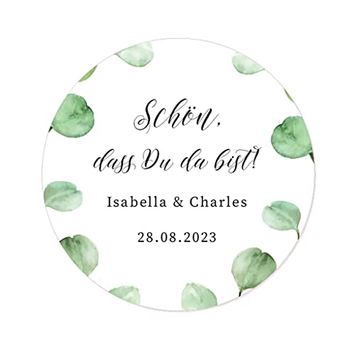 50 Schön, dass du da bist Stickers PERSONALISIERT Hochzeit Aufkleber,mit Namen und Datum für Gastgeschenke Hochzeit Verlobung Taufe Geburtstag Kommunion - Rd 078 (Eukalyptus) von eKunSTreet