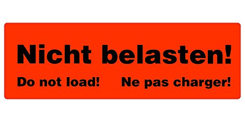 Warnetiketten "Nicht belasten" 149 x 48 mm - 125 Stk. - Leuchtfarbe (fluoreszierend) - stark haftend. Hinweisetiketten/Versandetiketten von ebs Versand