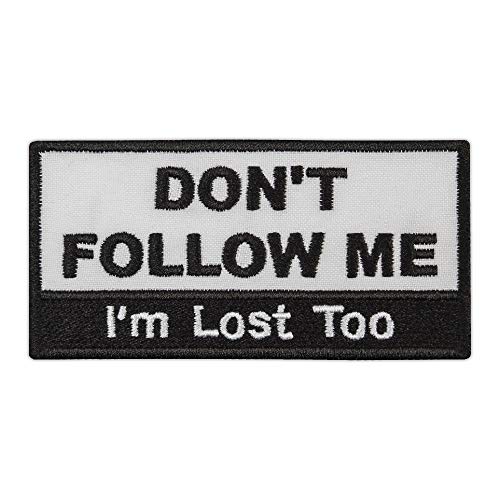 Aufnäher mit Aufschrift "Don't Follow Me", bestickt, lustig, zum Aufbügeln, Größe: 10,4 x 5,1 cm von embroverse