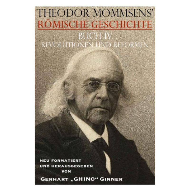 Theodor Mommsens' Römische Geschichte, Buch Iv - Theodor Mommsen, Kartoniert (TB) von epubli