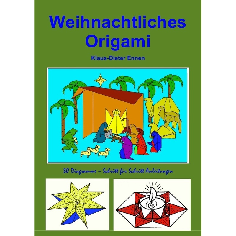 Weihnachtliches Origami - Klaus-Dieter Ennen, Kartoniert (TB) von epubli