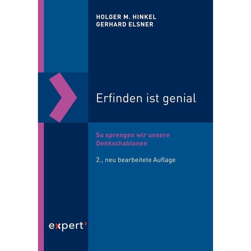 Reihe Technik / Erfinden Ist Genial - Holger M. Hinkel, Gerhard Elsner, Kartoniert (TB) von expert-verlag