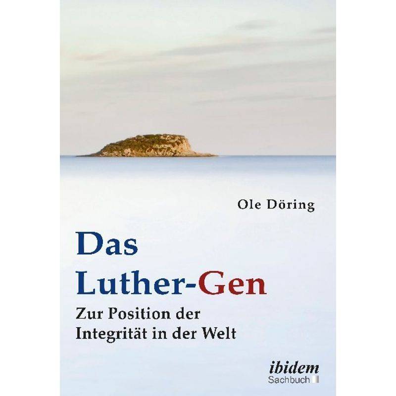 Das Luther-Gen - Ole Döring, Kartoniert (TB) von ibidem