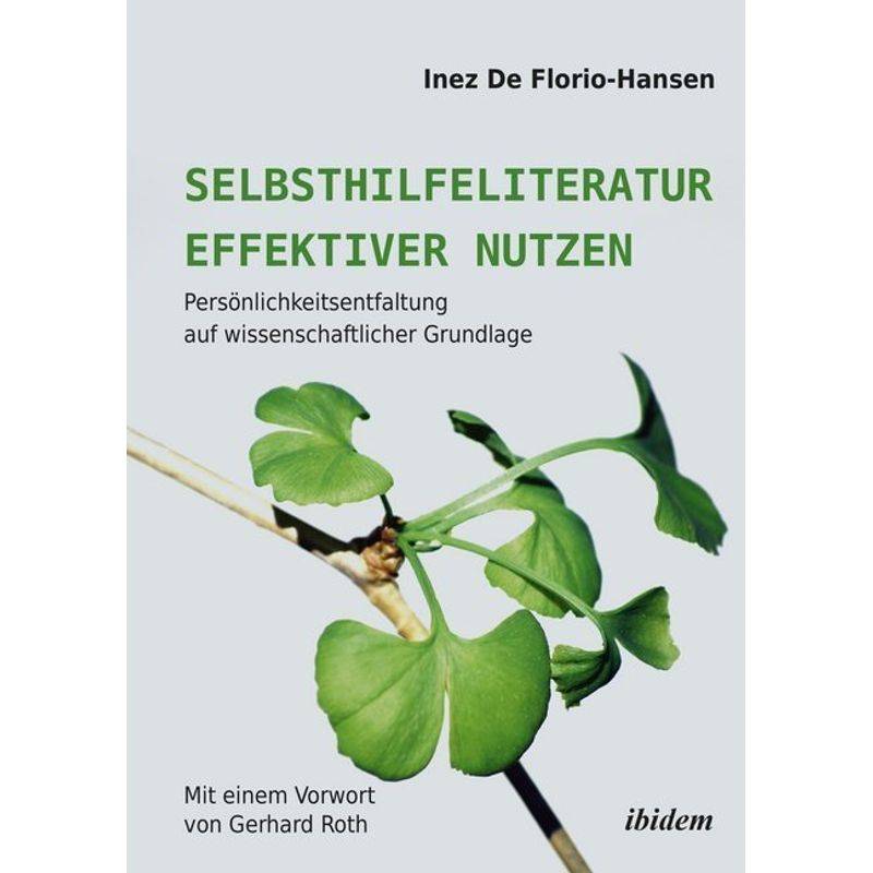 Selbsthilfeliteratur Effektiver Nutzen - Inez De Florio-Hansen, Kartoniert (TB) von ibidem