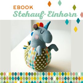 Stehauf-Einhorn Stehauf-Einhorn von käselotti