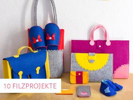 10 Nähprojekte mit Filz 10 Nähprojekte mit Filz von kreativlabor Berlin