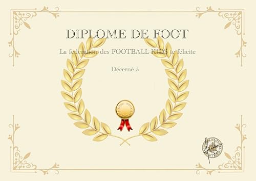 Fußball-Diplome zum Glückwunsch und Erfolg. Querformat - Anzeige DIN A4 laminiert, matt - Anzeige DIN A4 laminiert, matt Fußball-Diplome zum Glückwunsch und Erfolg. Querformat - Anzeige DIN A4 laminiert, matt - Anzeige DIN A4 laminiert, matt von le chimiste