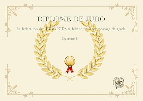 Judo-Diplome zum Glückwunsch und Erfolg. Querformat - Anzeige DIN A4 laminiert, matt - Anzeige DIN A4 laminiert, matt Judo-Diplome zum Glückwunsch und Erfolg. Querformat - Anzeige DIN A4 laminiert, matt - Anzeige DIN A4 laminiert, matt von le chimiste