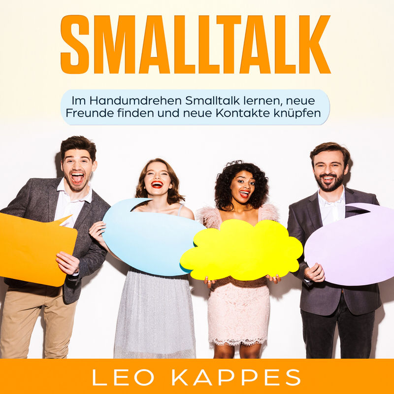 Smalltalk - Leo Kappes (Hörbuch-Download) von liberaudio