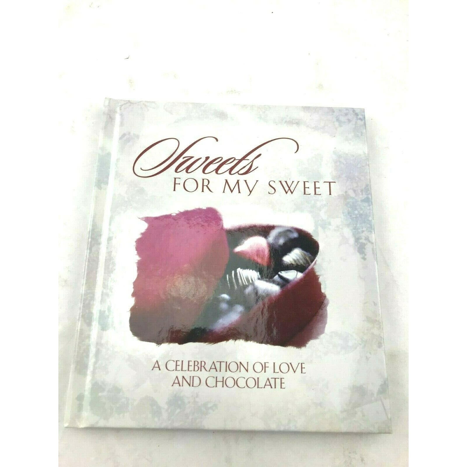 Geschenkbuch Sweets For My Sweet Geschenkbuch Sweets For My Sweet von luvredford