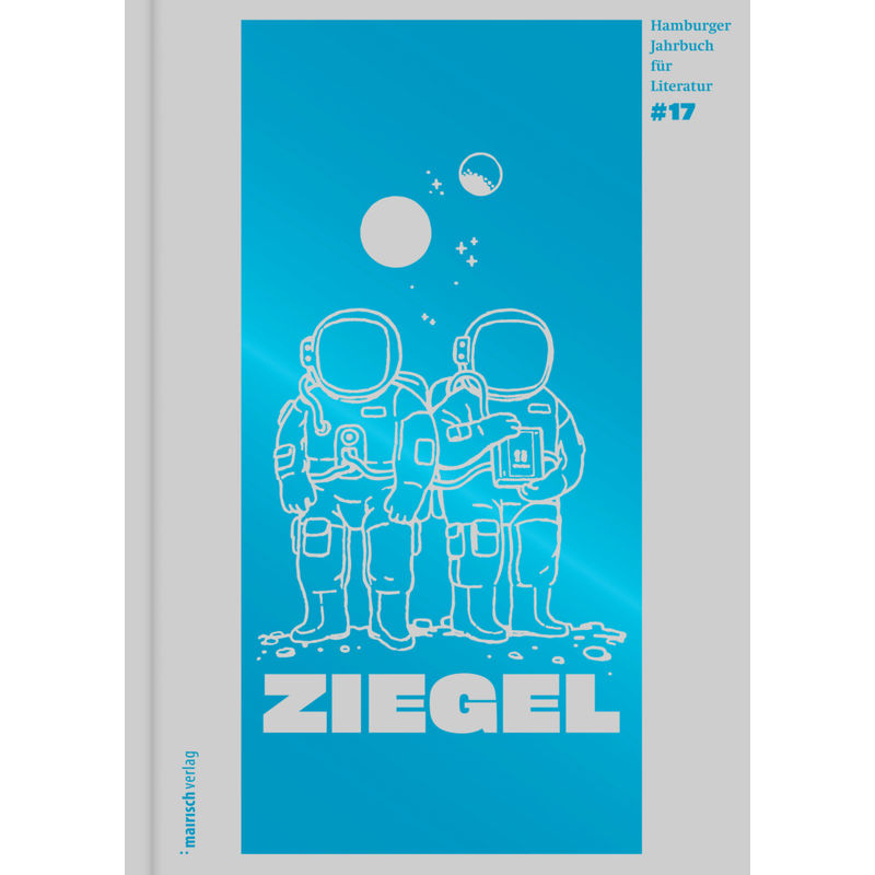 Ziegel.Bd.17, Gebunden von mairisch Verlag