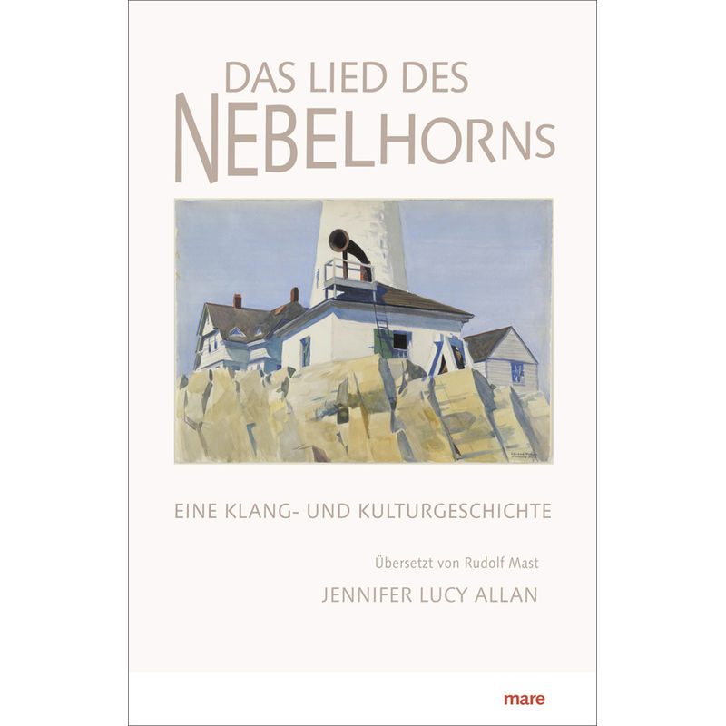 Das Lied Des Nebelhorns - Jennifer Lucy Allan, Gebunden von mareverlag