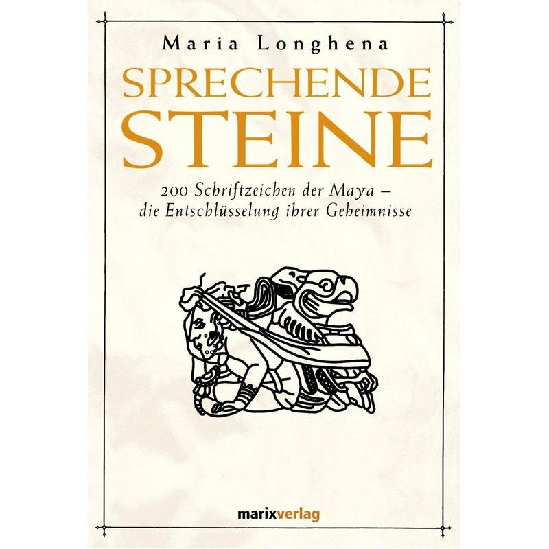 Sprechende Steine - Maria Longhena, Gebunden von marixverlag
