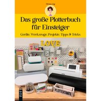 Buch "Das große Plotterbuch für Einsteiger" Buch "Das große Plotterbuch für Einsteiger" von mitp