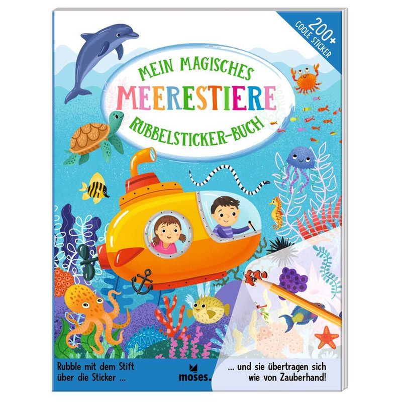 Mein Magisches Rubbelsticker-Buch Meerestiere - Amanda Lott, Gebunden von moses. Verlag