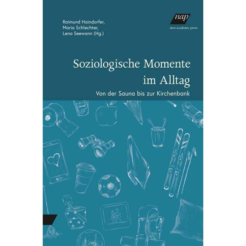 Soziologische Momente Im Alltag, Kartoniert (TB) von new academic press
