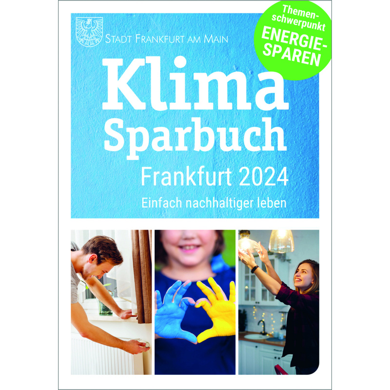 Klimasparbuch Frankfurt 2024, Kartoniert (TB) von oekom