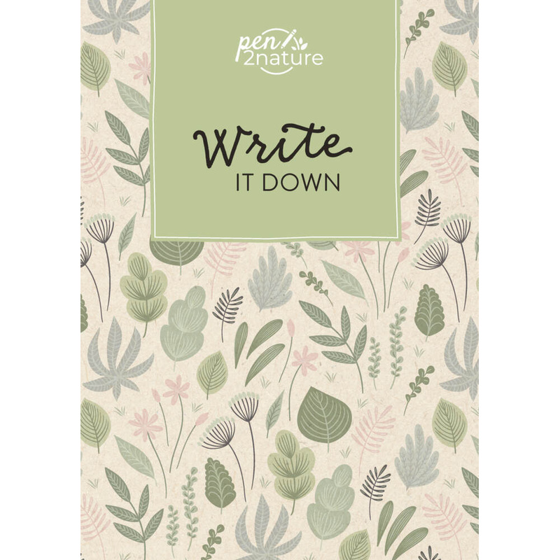 Write It Down - Nachhaltiges Notizbuch In A5 Mit Hardcover Und Pflanzen-Motiv - pen2nature, Gebunden von pen2nature