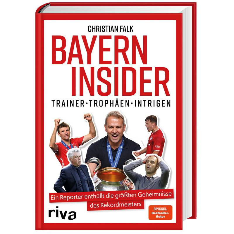 Bayern Insider - Christian Falk, Gebunden von riva Verlag