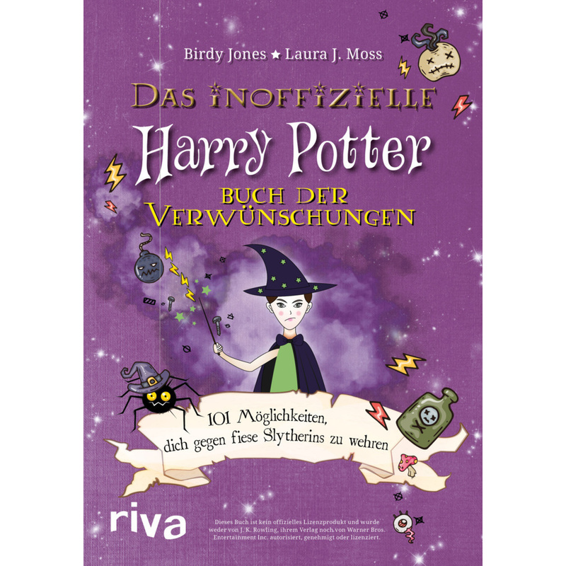 Das inoffizielle Harry-Potter-Buch der Verwünschungen. Birdy Jones, Laura J. Moss - Buch von riva Verlag