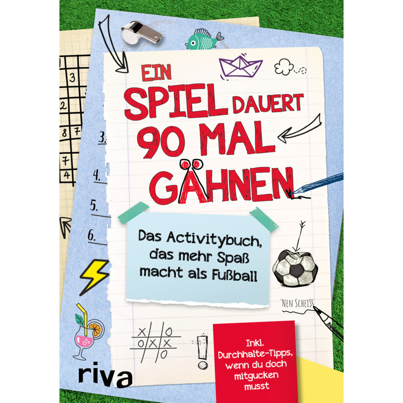 Ein Spiel dauert 90 Mal Gähnen - Buch von riva Verlag