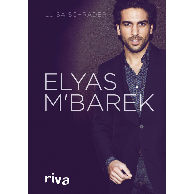 Elyas M´Barek - Luisa Schrader, Kartoniert (TB) von Riva