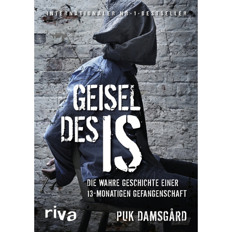 Geisel des IS. Puk Damsgard - Buch von riva Verlag
