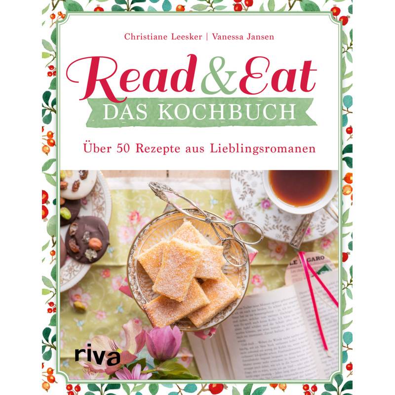 Read & Eat - Das Kochbuch - Christiane Leesker, Vanessa Jansen, Gebunden von riva Verlag