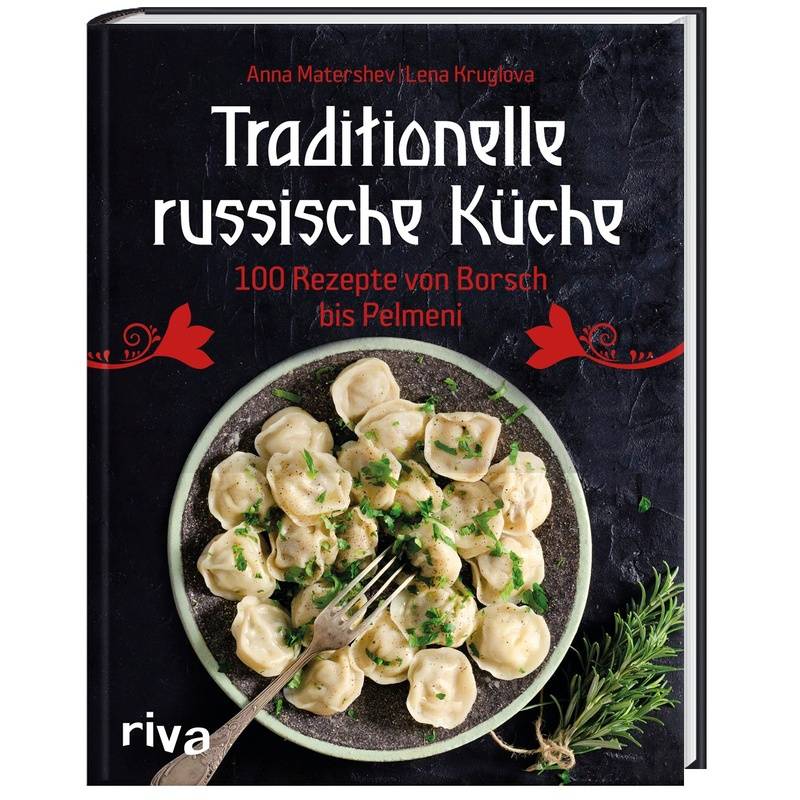 Traditionelle Russische Küche, Gebunden von Riva
